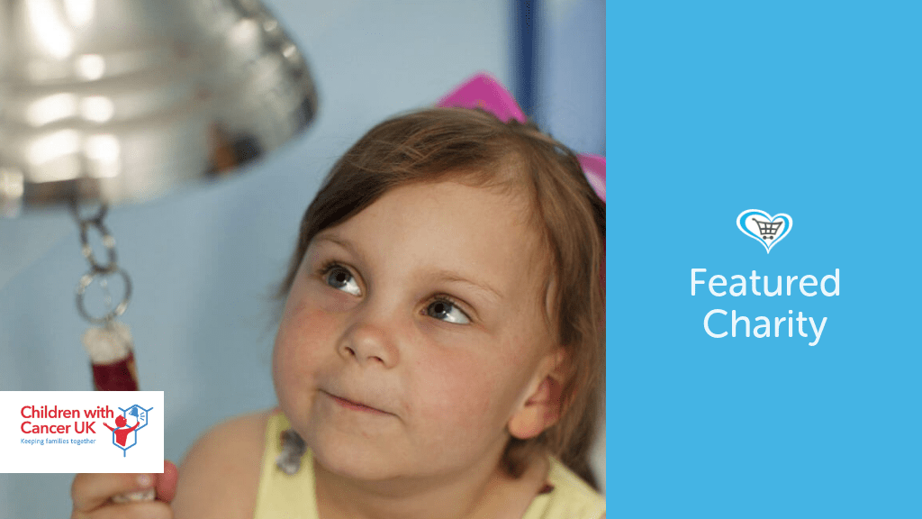Children With Cancer UK Become Featured Charity  Give as you Live Blog