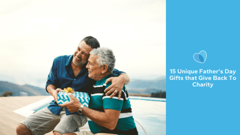 15 Unique Father's Day Gifts That Give Back To Charity