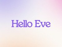 Hello Eve